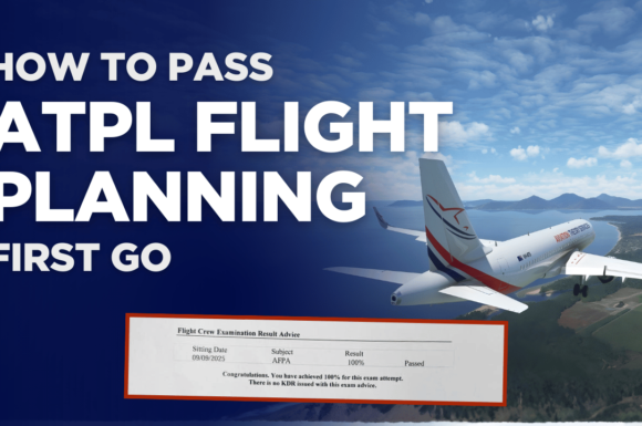 2026: Passing ATPL Flight Planning First Go